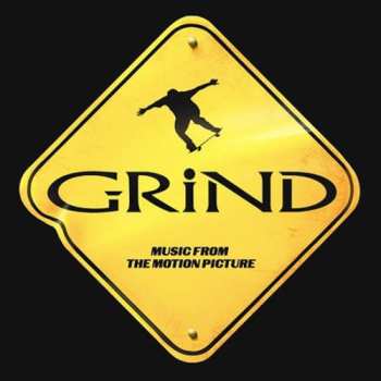 Album Various: Grind (Music From The Motion Picture)