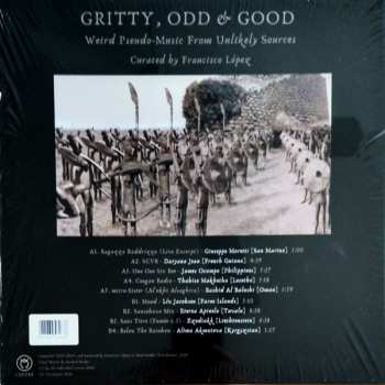 LP Various: Gritty, Odd & Good - Weird Pseudo-Music From Unlikely Sources