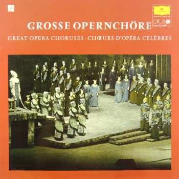 LP Various: Grosse Opernchöre = Veľké Operné Zbory