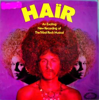 Album Various: Haïr - An Exciting New Recording Of The Tribal Rock Musical