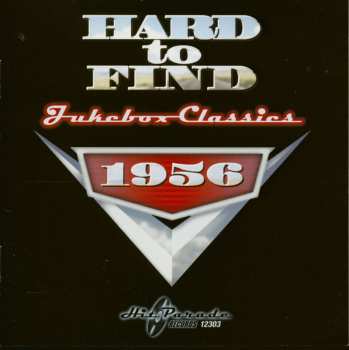 Album Various: Hard To Find Jukebox Classics: 1956