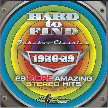 CD Various: Hard To Find Jukebox Classics – 1956-59: 29 More Amazing Stereo Hits	    