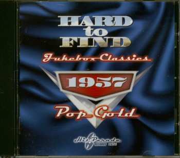 Album Various: Hard To Find Jukebox Classics 1957: Pop Gold