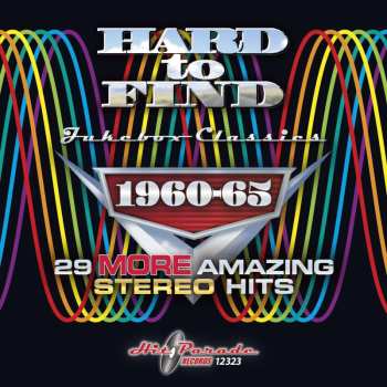 CD Various: Hard To Find Jukebox Classics – 1960-65: 29 More Amazing Stereo Hits	    