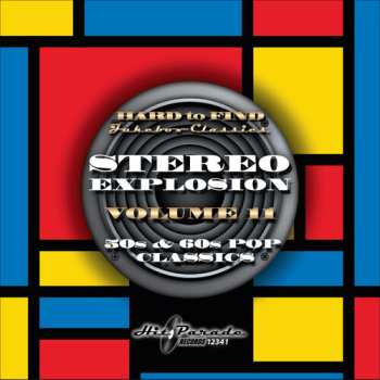 CD Various: Hard To Find Jukebox Classics - Stereo Explosion Volume 11: 50s & 60s Pop Classics