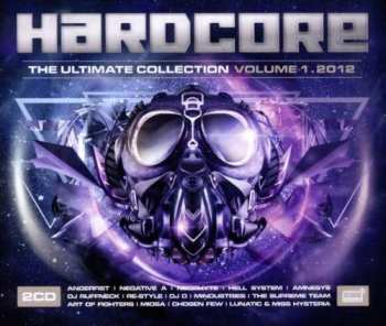 Album Various: Hardcore - The Ultimate Collection Volume 1 . 2012