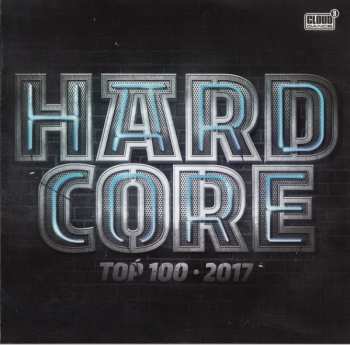 2CD Various: Hardcore Top 100 - 2017