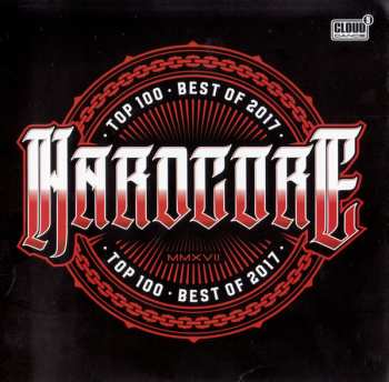 2CD Various: Hardcore Top 100 - Best Of 2017
