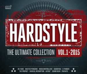 Album Various: Hardstyle - The Ultimate Collection - Vol.1 2015