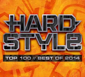 2CD Various: Hardstyle Top 100 // Best Of 2014