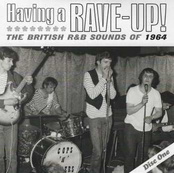 3CD Various: Having A Rave-Up! The British R&B Sounds Of 1964