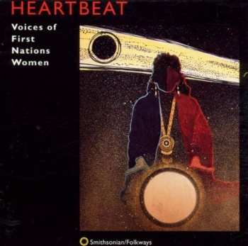 Album Various: Heartbeat : Voices Of First Nations Women