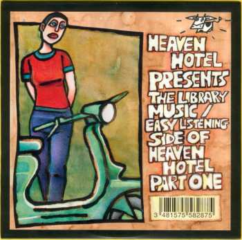 Album Various: Heaven Hotel Presents The Library Music / Easy Listening Side Of Heaven Hotel Part One