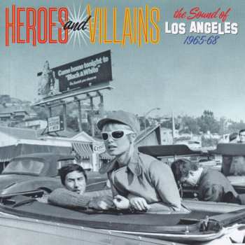 3CD/Dobozkészlet Various: Heroes And Villains (The Sound Of Los Angeles 1965-68)