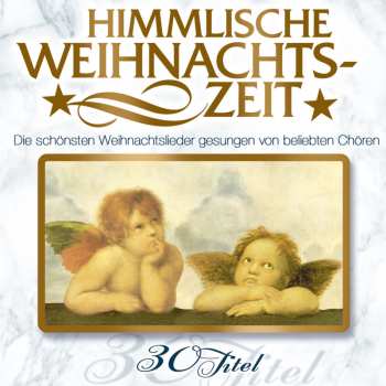 Album Various: Himmlische Weihnachtszeit