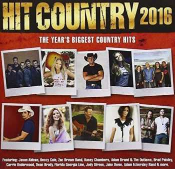 2CD Various: Hit Country 2016