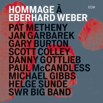 CD Pat Metheny: Hommage À Eberhard Weber