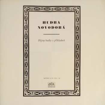 4LP/Dobozkészlet Various: Hudba Novodobá (4xLP + BOX)