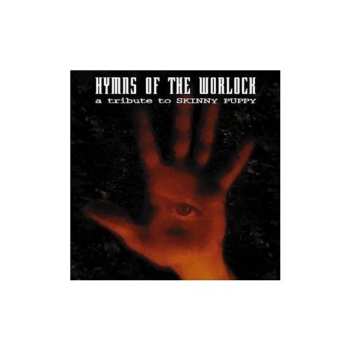 CD Various: Hymns Of The Worlock - A Tribute To Skinny Puppy