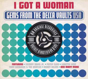 Album Various: I Got A Woman - Gems From The Decca Vaults USA 1960-1961