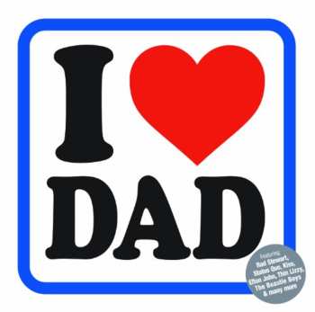 Album Various: I (Heart) Dad