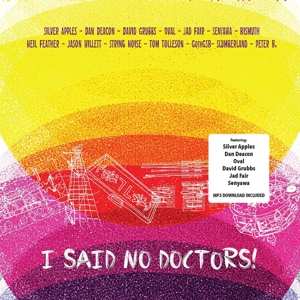 Album Various: I Said No Doctors!