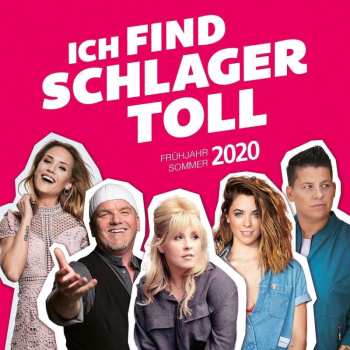 2CD Various: Ich Find Schlager Toll - Frühjahr / Sommer 2020