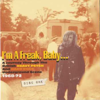 3CD/Dobozkészlet Various: I'm A Freak, Baby... A Journey Through The British Heavy Psych And Hard Rock Underground Scene 1968-72