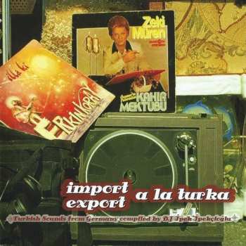 CD Various: Import Export A La Turka