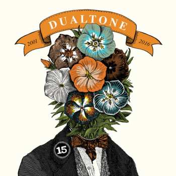 Album Various: In Case You Missed It: 15 Years of Dualtone