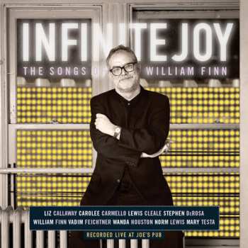 Album Various: Infinite Joy: The Songs Of William Finn
