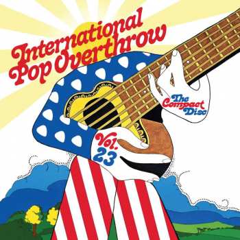 Album Various: International Pop Overthrow Vol. 23