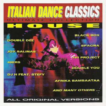 Album Various: Italian Dance Classics - Ultimate Collection - House