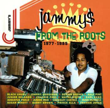 Album Various: Jammy$ From The Roots (1977-1985)