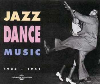 Album Various: Jazz Dance Music (1923 - 1941)