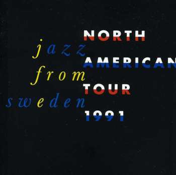 Album Various: Jazz From Sweden (North American Tour 1991)
