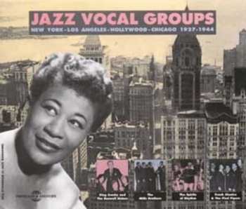Album Various: Jazz Vocal Groups: New York, Los Angeles, Hollywood, Chicago 1927-1944