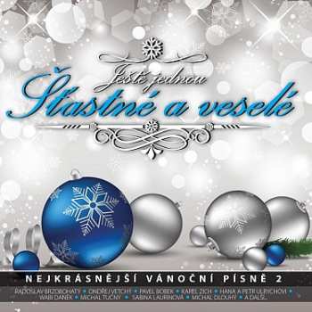 Album Various: Ještě Jednou Šťastné A Veselé