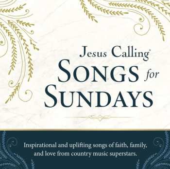 Album Various: Jesus Calling: Songs For Sundays