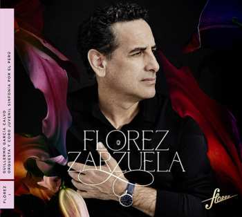 Album Various: Juan Diego Florez - Zarzuela