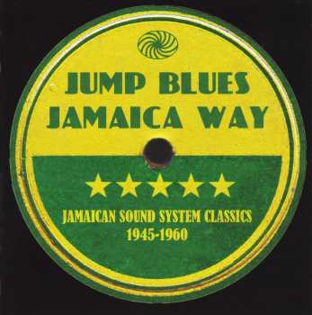 3CD Various: Jump Blues Jamaica Way (Jamaican Sound System Classics 1945-1960)