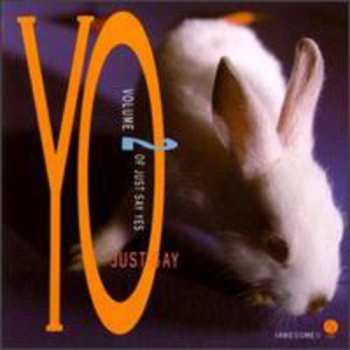 Album Various: Just Say Yo (Volume 2 Of Just Say Yes)