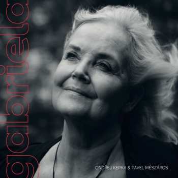 Album Various: Kepka, Mészáros: Gabriela