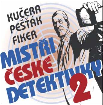 Album Various: Kučera, Pešťák, Fiker: Mistři české D