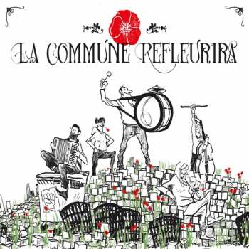 CD Various: La Commune Refleurira
