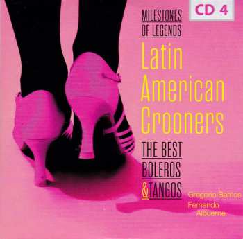 10CD/Dobozkészlet Various: Latin American Crooners The Best Boleros & Tangos