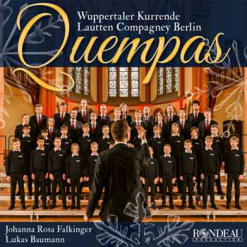 Album Various: Lautten Compagney & Wuppertaler Kurrende - Quempas