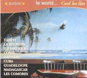 Album Various: Le World... Cool Les Îles