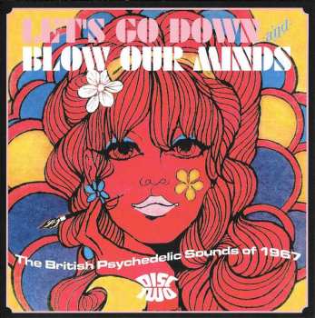 3CD/Dobozkészlet Various: Let's Go Down And Blow Our Minds: The British Psychedelic Sounds Of 1967