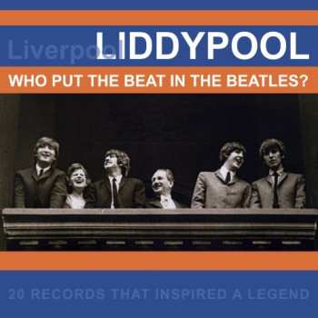 Album Various: Liddypool: Who Put The Beat In The Beatles